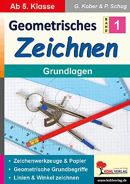 E-Book (pdf) Geometrisches Zeichnen / Band 1: Grundlagen von Gerold Kober, Paul Schug