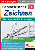 E-Book (pdf) Geometrisches Zeichnen / Band 4: Technisches Fachzeichnen I von Gerold Kober, Paul Schug