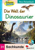 E-Book (pdf) Die Welt der Dinosaurier von Anni Kolvenbach