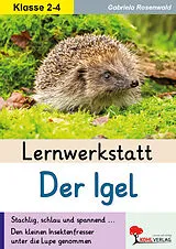 E-Book (pdf) Lernwerkstatt Der Igel von Gabriela Rosenwald