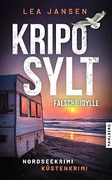 Kartonierter Einband KRIPO SYLT - Falsche Idylle von Lea Jansen