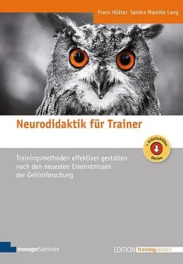 E-Book (pdf) Neurodidaktik für Trainer von Franz Hütter, Sandra Mareike Lang
