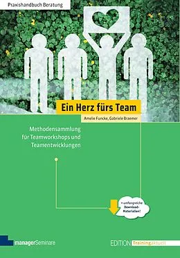 E-Book (epub) Ein Herz fürs Team von Amelie Funcke, Gabriele Braemer