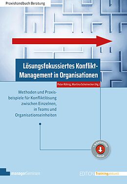 E-Book (pdf) Lösungsfokussiertes Konflikt-Management in Organisationen von 