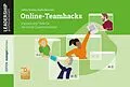 E-Book (pdf) Online-Teamhacks von Kathrin Strehlau, Berscheid Brigitte
