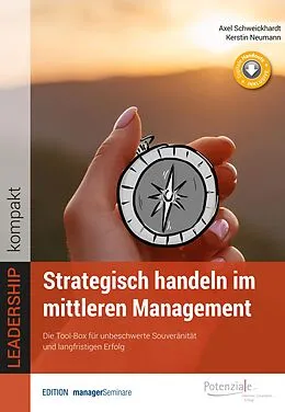 E-Book (pdf) Strategisch handeln im mittleren Management von Axel Schweickhardt, Kerstin Neumann
