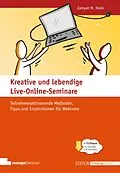 E-Book (pdf) Kreative und lebendige Live-Online-Seminare von Zamyat M. Klein