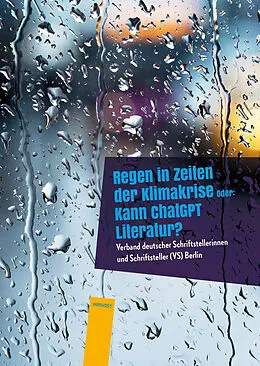 E-Book (epub) Regen in Zeiten der Klimakrise von Martina Wildner, Reinhild Paarmann, Gisela Witte