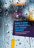 E-Book (pdf) Regen in Zeiten der Klimakrise von Martina Wildner, Reinhild Paarmann, Gisela Witte