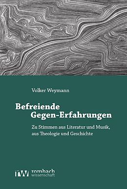 E-Book (pdf) Befreiende Gegen-Erfahrungen von Volker Weymann
