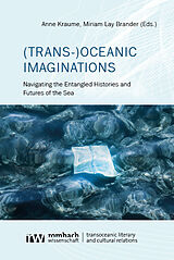 Kartonierter Einband (Trans-)Oceanic Imaginations von 