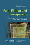 E-Book (pdf) Fakt, Fiktion und Transparenz von Sebastian Brass