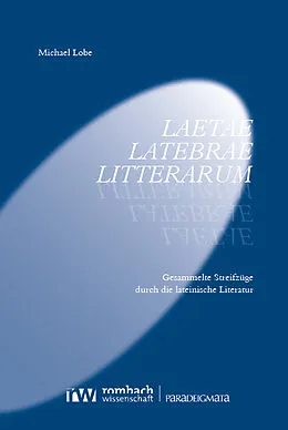 E-Book (pdf) Laetae latebrae litterarum von Michael Lobe