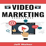 eBook (epub) Video Marketing Excellence de Jeff Walker