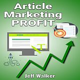 eBook (epub) Article Marketing Profit de Jeff Walker
