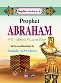 E-Book (epub) Prophet Abraham von Ramadan S.M Ahmed