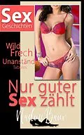 E-Book (epub) Sex Geschichten von Nadine Baier