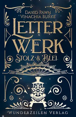 E-Book (epub) Letterwerk | Stolz & Blei von Vinachia Burke, David Pawn