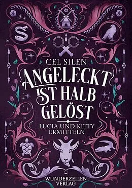 E-Book (epub) Angeleckt ist halb gelöst von Cel Silen