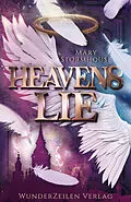 E-Book (epub) Heavens Lie - Wo wird deine Seele enden? von Mary Stormhouse