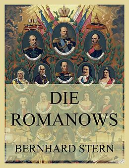 E-Book (epub) Die Romanows von Bernhard Stern