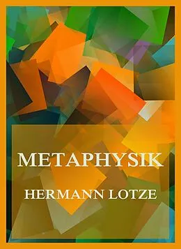E-Book (epub) Metaphysik von Hermann Lotze