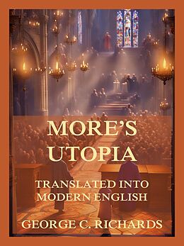 eBook (epub) More's Utopia, translated into modern English de Thomas More