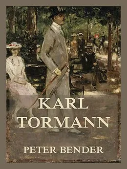 E-Book (epub) Karl Tormann von Peter Bender