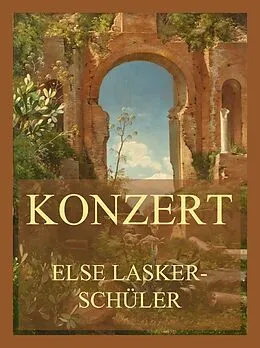 E-Book (epub) Konzert von Else Lasker-Schüler