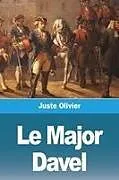 Kartonierter Einband Le Major Davel von Juste Olivier