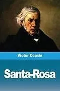 Kartonierter Einband Santa-Rosa von Victor Cousin