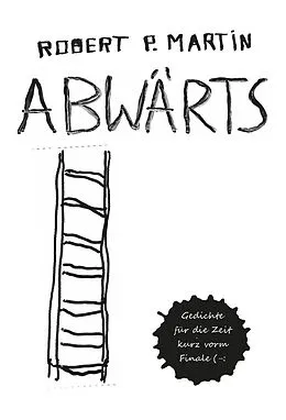 E-Book (epub) Abwärts von Robert Patrick Martin
