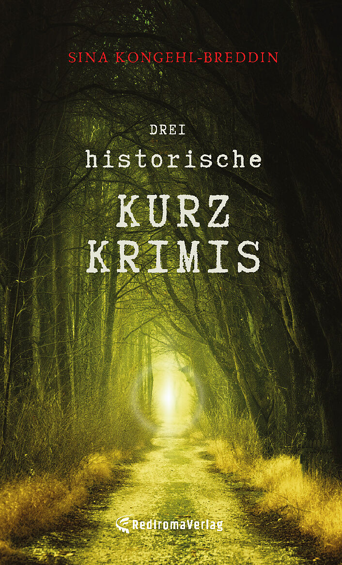 Drei historische Kurzkrimis