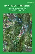 E-Book (epub) Im Netz des Täuschers von Jutta Krause