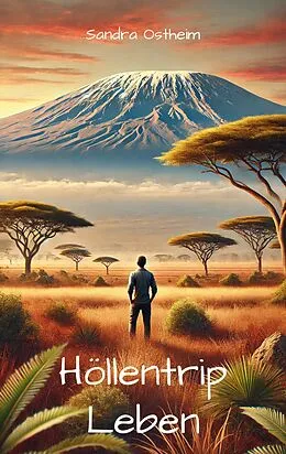 E-Book (epub) Höllentrip Leben von Sandra Ostheim