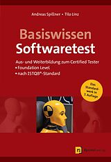 Fester Einband Basiswissen Softwaretest von Andreas Spillner, Tilo Linz