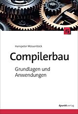 Kartonierter Einband Compilerbau von Hanspeter Mössenböck