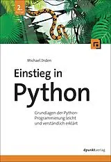Kartonierter Einband Einstieg in Python von Michael Inden