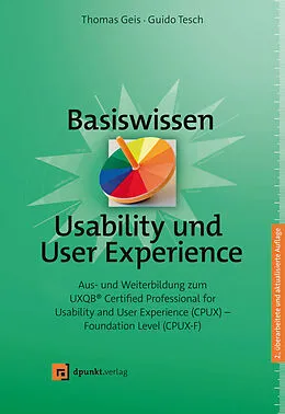 E-Book (epub) Basiswissen Usability und User Experience von Thomas Geis, Guido Tesch
