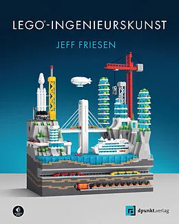 E-Book (pdf) LEGO®-Ingenieurskunst von Jeff Friesen