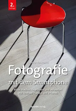 E-Book (epub) Fotografie mit dem Smartphone von Simone Naumann