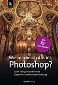 E-Book (pdf) Wie mache ich das in Photoshop? von Scott Kelby