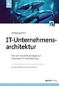 E-Book (epub) IT-Unternehmensarchitektur von Wolfgang Keller