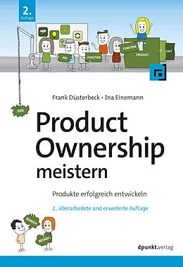 E-Book (epub) Product Ownership meistern von Frank Düsterbeck, Ina Einemann