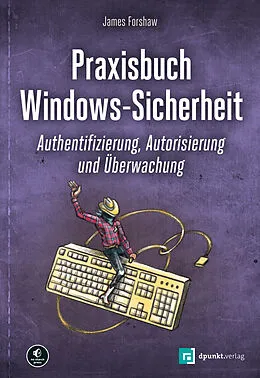 E-Book (pdf) Praxisbuch Windows-Sicherheit von James Forshaw