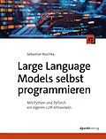 E-Book (epub) Large Language Models selbst programmieren von Sebastian Raschka