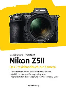 E-Book (epub) Nikon Z5II von Manuel Quarta, Frank Späth