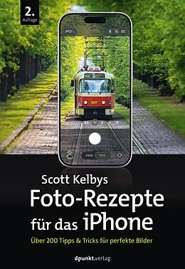 E-Book (pdf) Scott Kelbys Foto-Rezepte für das iPhone von Scott Kelby
