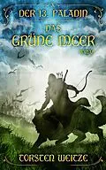 E-Book (epub) Das Grüne Meer von Torsten Weitze
