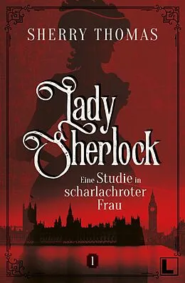 E-Book (epub) Eine Studie in scharlachroter Frau von Sherry Thomas